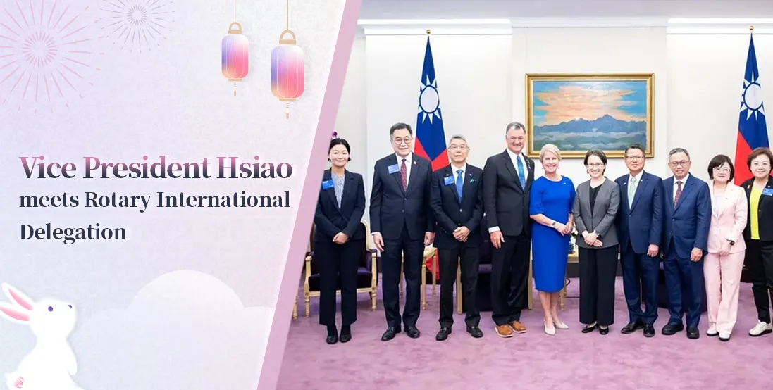 Vice President Hsiao meets Rotary International Delegation